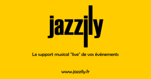 Jazzily - Groupe Jazz Lyon